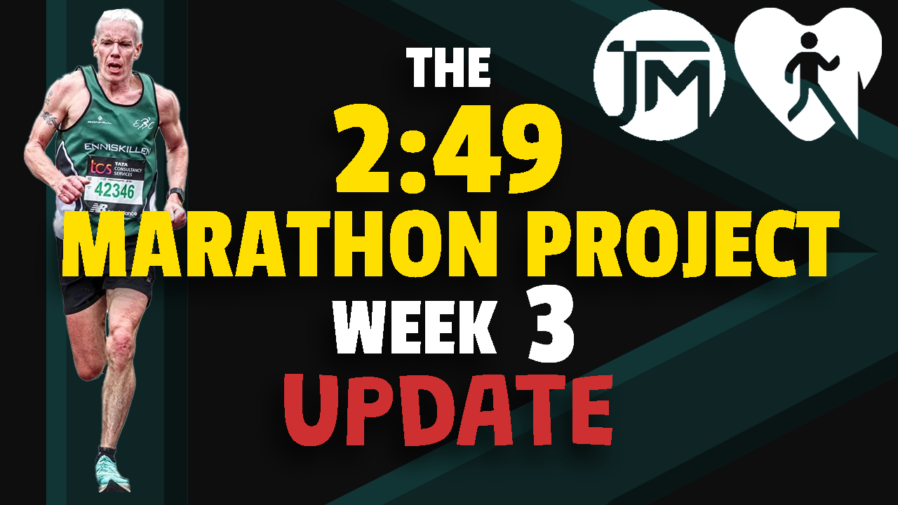 Read more about the article The 2:49 Marathon Project Week 3 Update