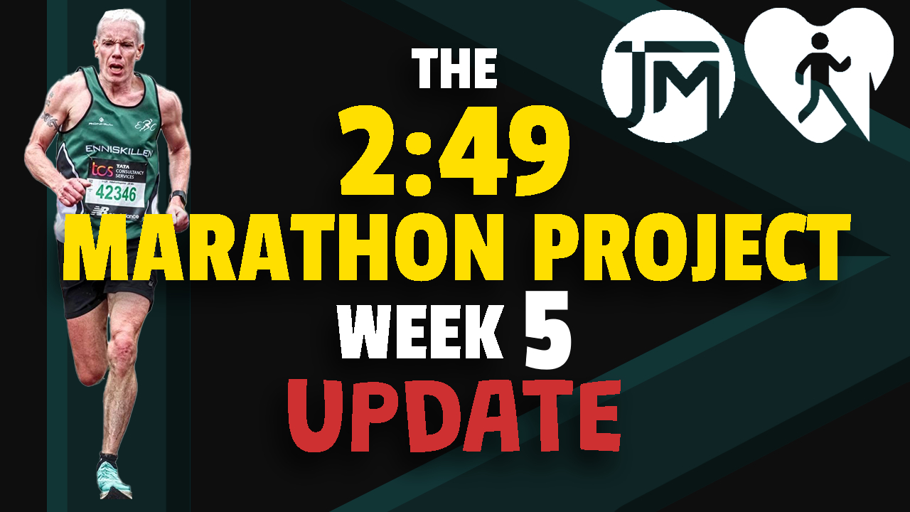 Read more about the article The 2:49 Marathon Project Week 5 Update